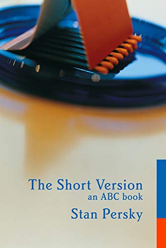 The Short Version: An Abc Book