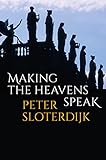 Making the Heavens Speak: Religion as Poetry