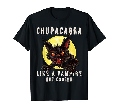 Chupacabra wie ein Vampir, aber cooler - Cryptid Monster T-Shirt