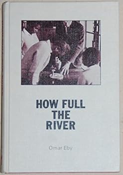 Unknown Binding How full the river Book