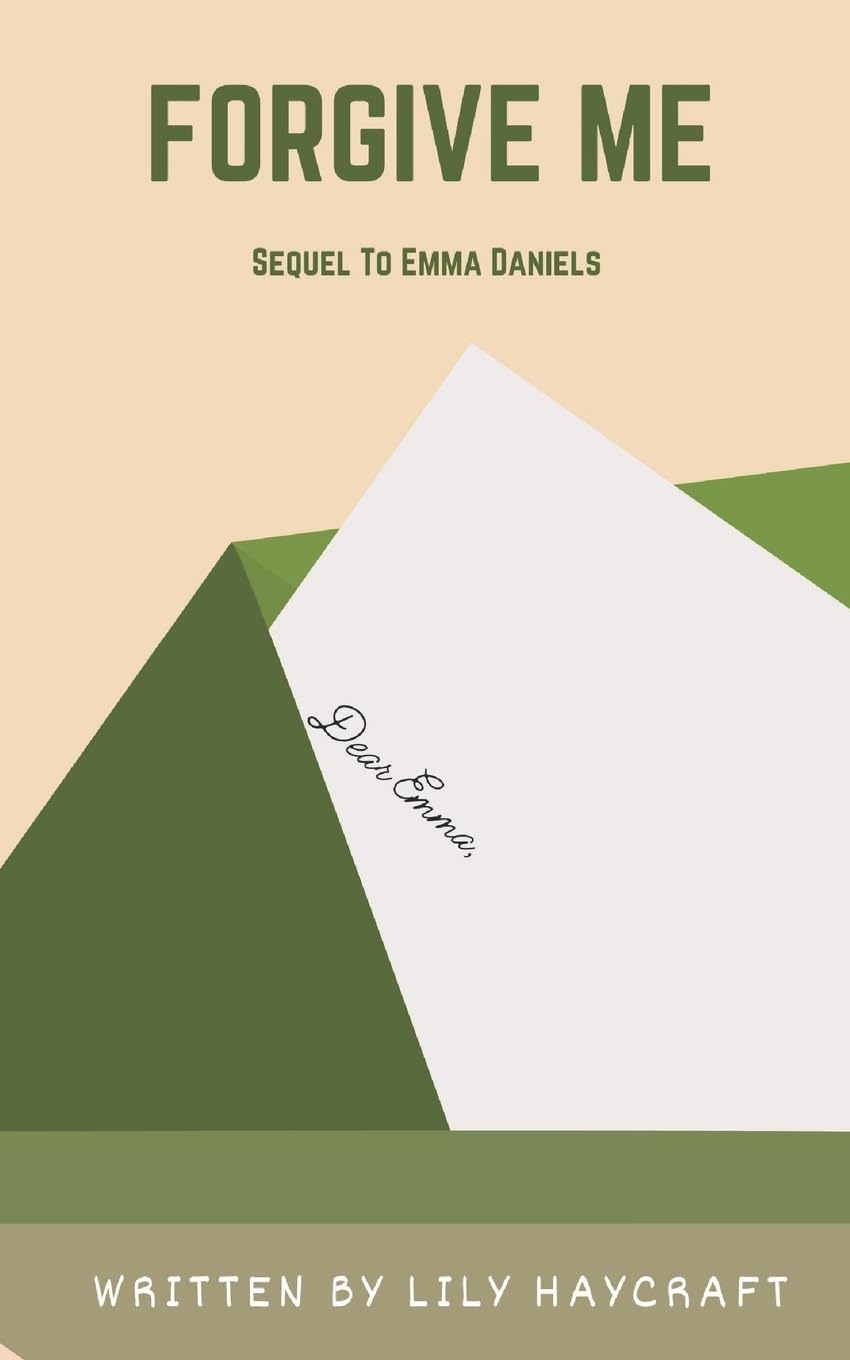 Forgive Me?: Emma Daniels