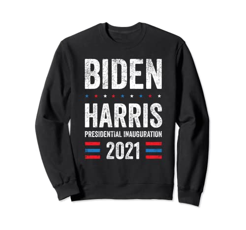 President Biden Harris Inauguration Day 2021 Political Sweatshirt