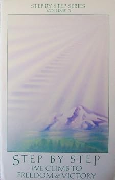 Paperback Step by Step We Climb to Freedom and Victory Book
