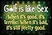 Golf Is Like Sex Novelty Metal Large Parking Sign LGP-1175