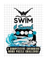 Swim & Search: A Competitive Swimming Word Puzzle Challenge B0F67H8H5H Book Cover