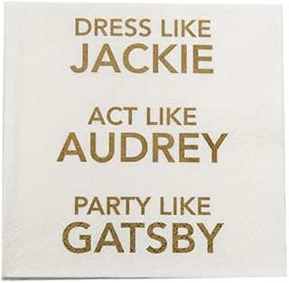 Mary Phillips Cocktail Napkins- Dress Like Jackie, Act Like Audrey, Party Like Gatsby