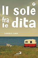 Il sole fra le dita 8892215620 Book Cover
