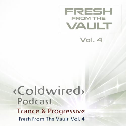 'Fresh from the Vault' Vol. 4 (90s/00s Trance)