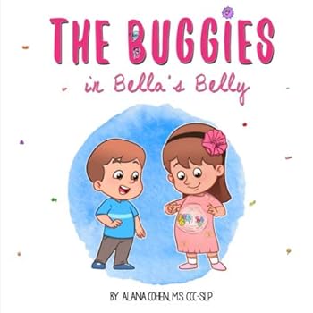 Paperback The Buggies in Bella's Belly Book