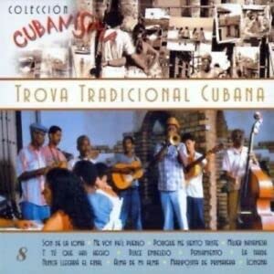 Trova Tradicional Cubana [Audio CD] Various Artists