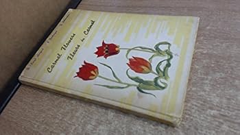 Carmel flowers: Thirty two wild flowers