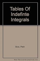Tables of Indefinte Integrals B000GRELLG Book Cover