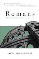 Romans: The Revelation of God's Righteousness B0F62K3D74 Book Cover