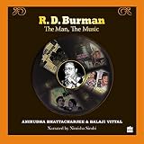 R.D. Burman: The Man, The Music, Winner of the National Award for Best Book on Cinema, 2011