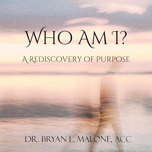 Who Am I? by Bryan Malone episode artwork