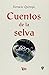Cuentos de La Selva (Spanish Edition)