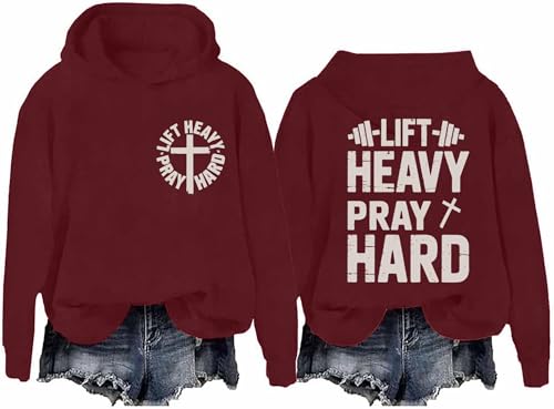 PKBWVER Lift Heavy Pray Hard Sweatshirt & Hoodie Lift Heavy Pray Hard Shirt Christian Fitness Lifting Long Sleeves