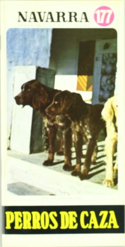 PERROS DE CAZA (TEMAS DE CULTURA POPULAR)
