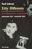  Etty Hillesum: Un itinerario espiritual: 75 (Servidores y Testigos)