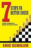 7 Steps to Better Chess