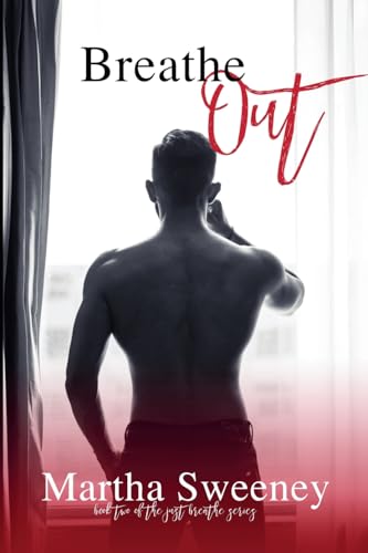 Breathe Out: 2 (Just Breathe)