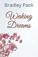 Waking Dreams 1090255039 Book Cover
