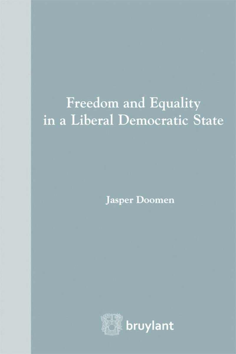 Freedom and Equality in a Liberal Democratic State