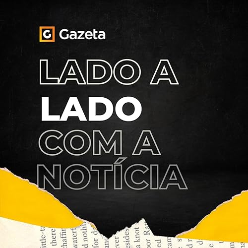 Couverture de Lado a Lado com a Not&iacute;cia