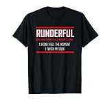 Funny Running Shirts With Sayings For Women & Men! Runderful T-Shirt