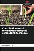 Contribution to soil fertilization using the composting technique 6208791022 Book Cover