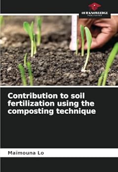 Paperback Contribution to soil fertilization using the composting technique Book