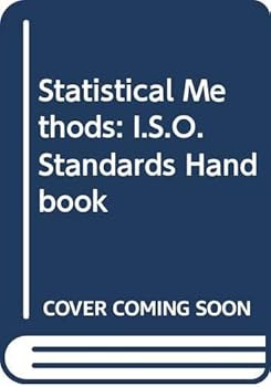 Paperback Statistical Methods: I.S.O.Standards Handbook Book