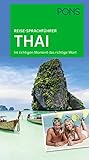 PONS Reise-Sprachführer Thai: Im richtigen Moment das richtige Wort