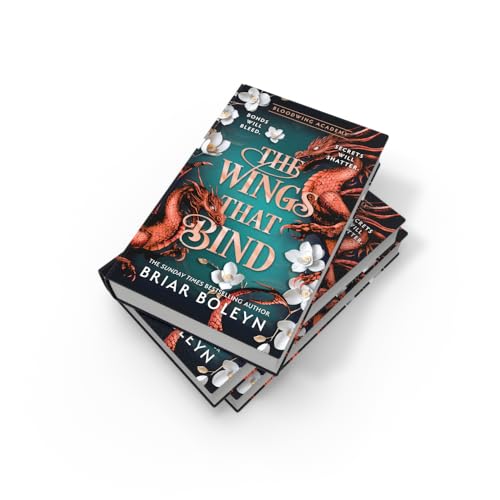 Image of The Wings That Bind: The BRAND-NEW INSTALMENT and hottest, MUST-READ dark academia, enemies-to-lovers fantasy romance, with dragons and vampires, for 2026!: Book 3 (Bloodwing Academy)