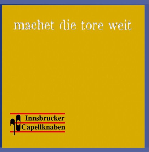 Machet Die Tore Weit