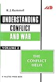 Understanding Conflict and War, Vol. 2: The Conflict Helix