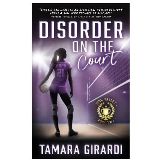 Disorder on the Court: A YA Contemporary Sports Novel (Iron Valley)