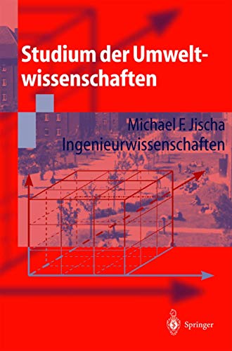 Studium der Umweltwissenschaften: Ingenieurwissenschaften (German Edition)