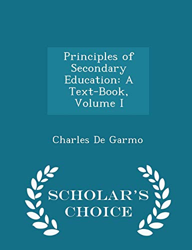 Principles of Secondary Education: A Text-Book,... 1298255414 Book Cover