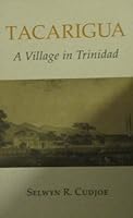 Tacarigua: A Village in Trinidad 0911565248 Book Cover
