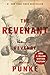 The Revenant: A Novel of Revenge