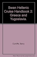 Cruise Handbook, 2: Greece and Yugoslavia B000ZUBPOK Book Cover