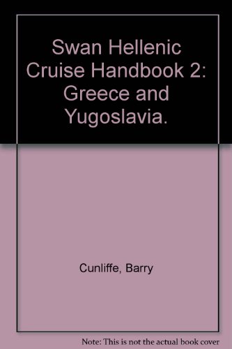 Cruise Handbook, 2: Greece and Yugoslavia B000ZUBPOK Book Cover