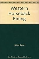 Western Horseback Riding B000JD0WPG Book Cover