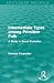 Intermediate Types among Primitive Folk: A Study in Social Evolution (Routledge Revivals: The Collected Works of Edward Carpenter)