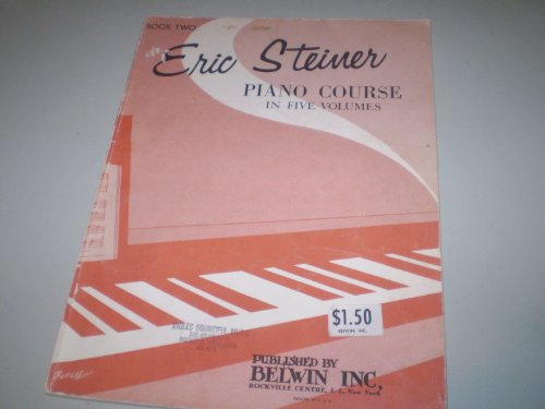Erio Steiner Piano Course in Five Volumes Book Two B0084TJI7A Book Cover