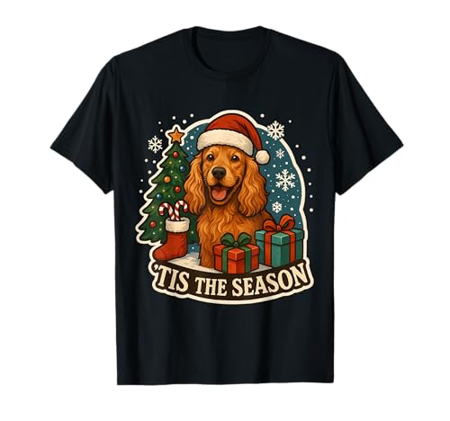 Tis The Season English Cocker Spaniel Dog Merry Christmas T-Shirt