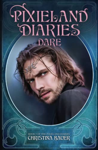 Dare (Pixieland Diaries) 1946677469 Book Cover