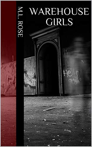 Warehouse Girls: A short story (All Hallows' Eve Book 3)