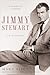 Jimmy Stewart: A Biography
